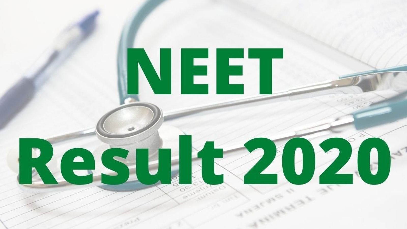 NEET 2020 Result Update