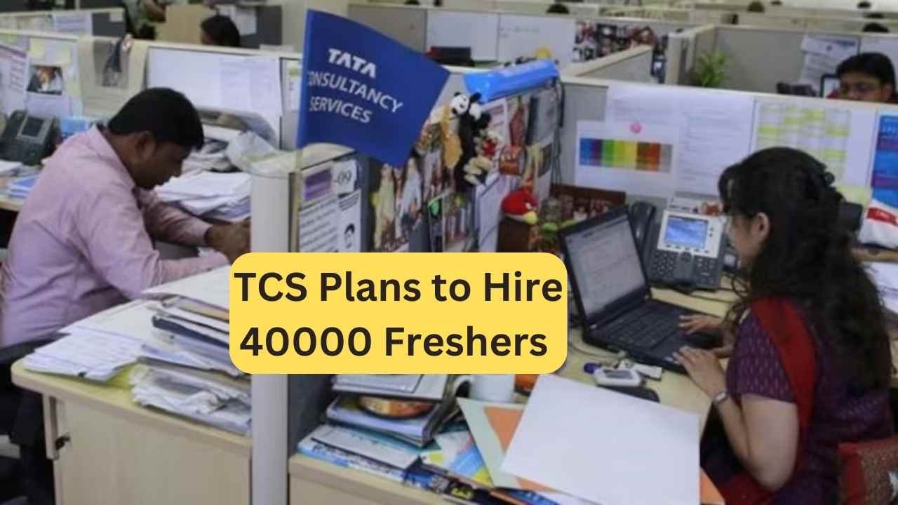 TCS Plans to Hire 40000 Freshers